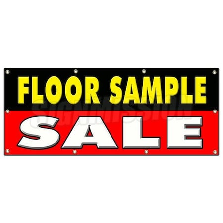 Signmission FLOOR SAMPLE SALE BANNER SIGN furniture lamps chair tables discount B-96 Floor Sample Sale
